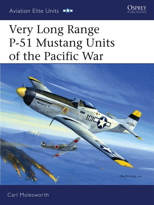 Cover image for Very Long Range P-51 Mustang Units of the Pacific War